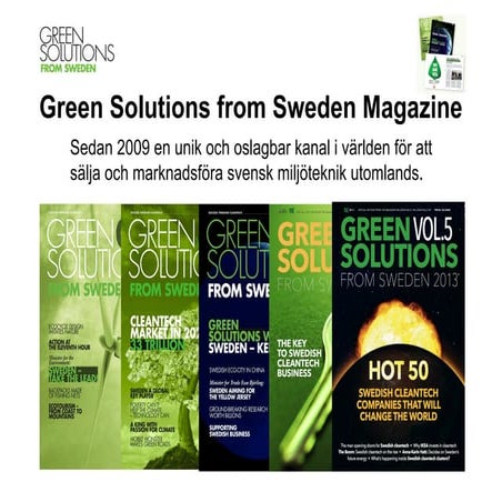 Varför synas i green solutions from sweden magasine? (In Swedish)