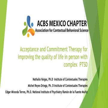 Acceptance and Commitment Therapy for  Improving quality of life in Complex P...