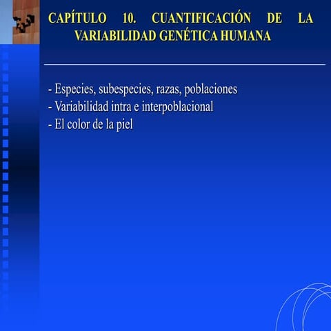 Variación Genética Humana : Adaptación, variación y cambio – MHYNJ