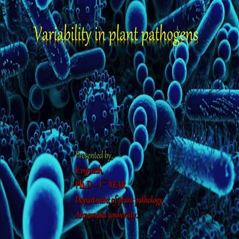 Variability in plant pathogens
