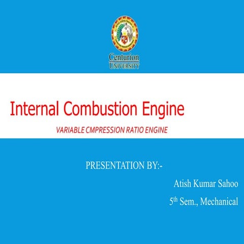 Variable Compression Ratio of Engine