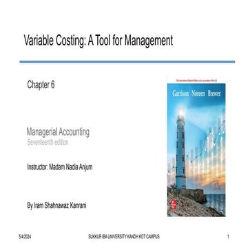 Chapter 6: Variable Costing: A tool for management.pptx
