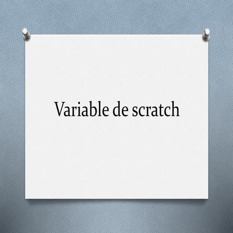 Variable de scratch | PPTX