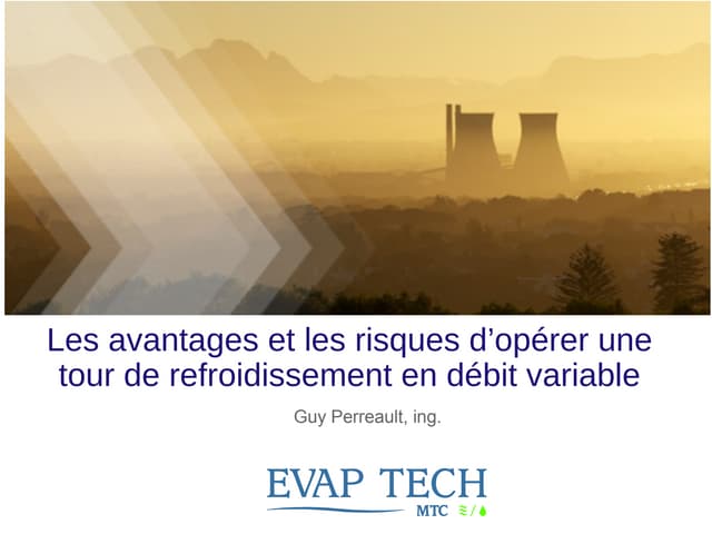 Les avantages et les risques d'opérer une tour de refroidissement en débit va...