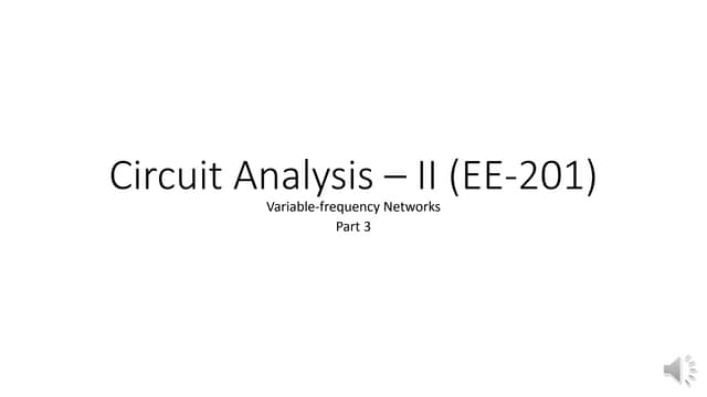 Variable frequency response   lecture 3 - audio