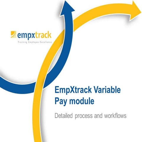 Variable Pay implementation using Empxtrack