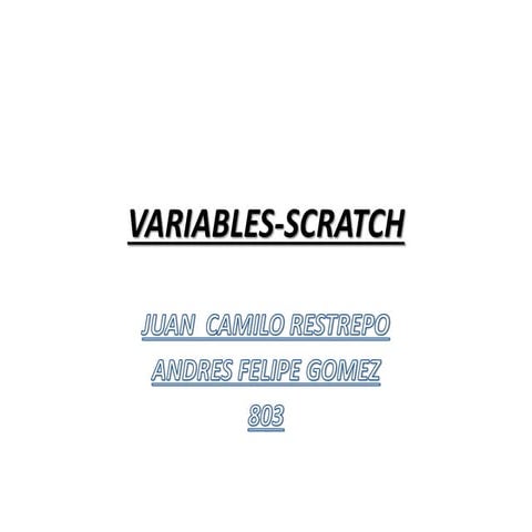 Variables scratch