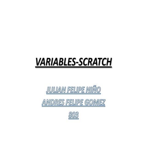 Variables scratch 50