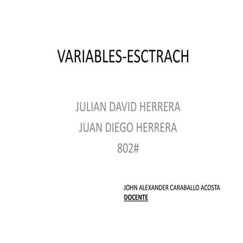 Variables escratch
