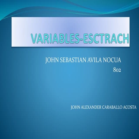 Variables escratch