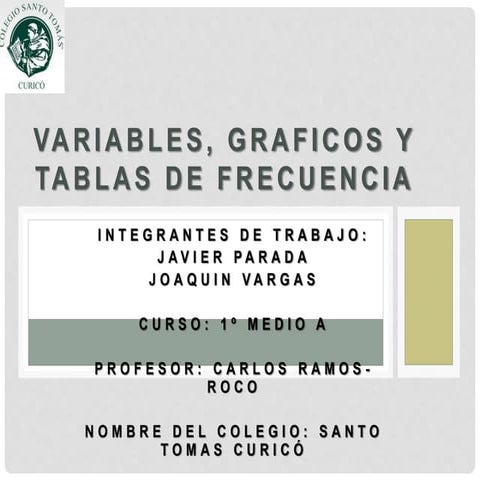 Variables, graficos y tablas de frecuencia