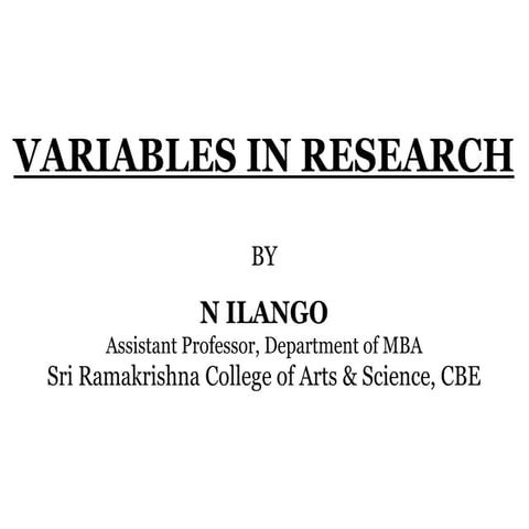 MEANING, USES, APPLICATION & PURPOSE OF DIFFERENT TYPES OF VARIABLES IN RESEARCH