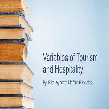Variables of tourism and hospitality