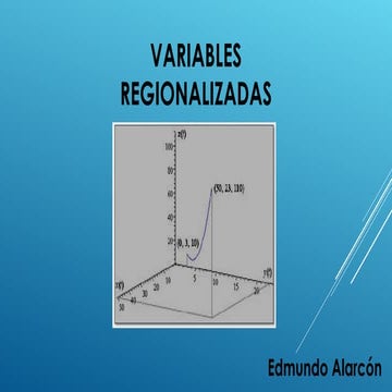 La geoestadística - Variables regionalizadas