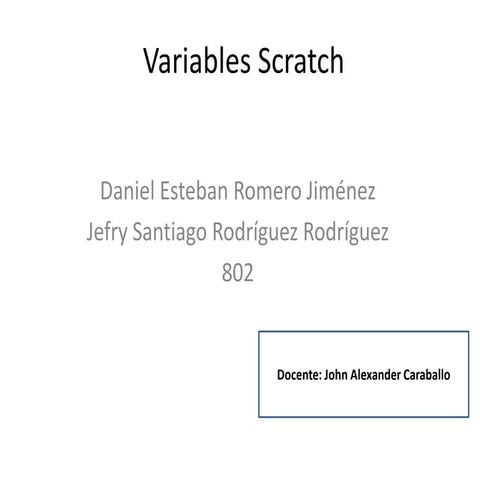 Variables scratch 
