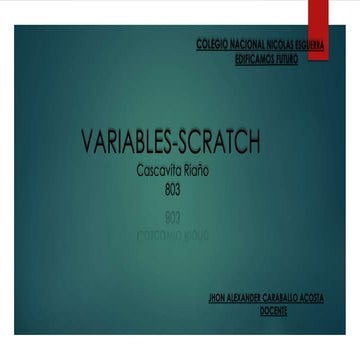 Variables scratch 1