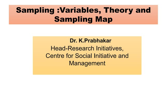 Variables, Theory and Sampling Map