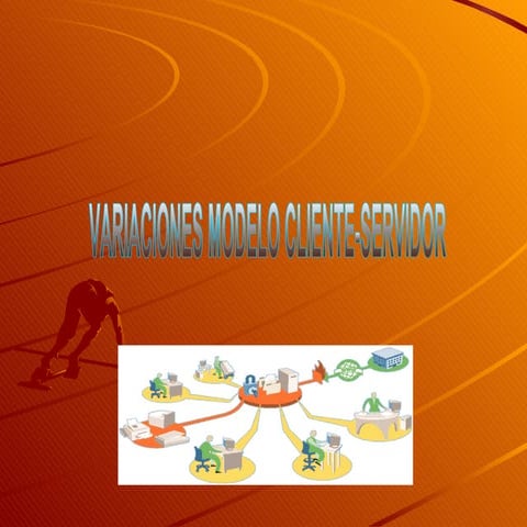 Variacion Cliente Servidor