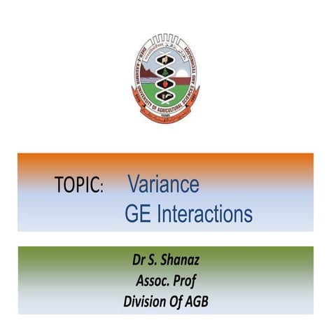 Variance and GE Interactions