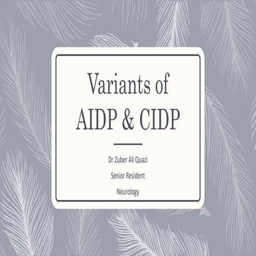 Variants of AIDP & CIDP.pptx