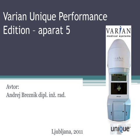 Varian Unique Performance Edition | PPTX