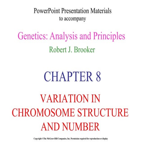 Variation in chromosome structure and number  chapter 8