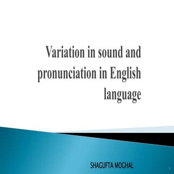 Variation in Sound and Pronunciation of English Language