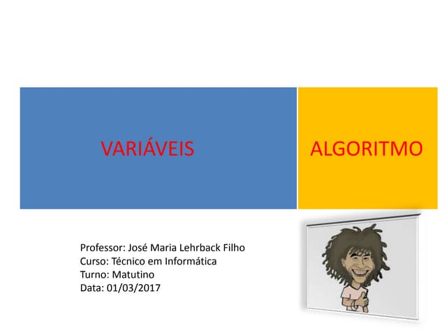 Variaveis