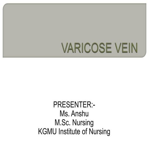 Varicose vein