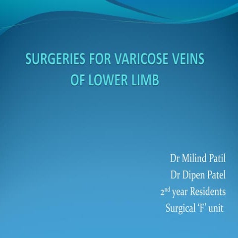 Varicose vein ppt (thu)
