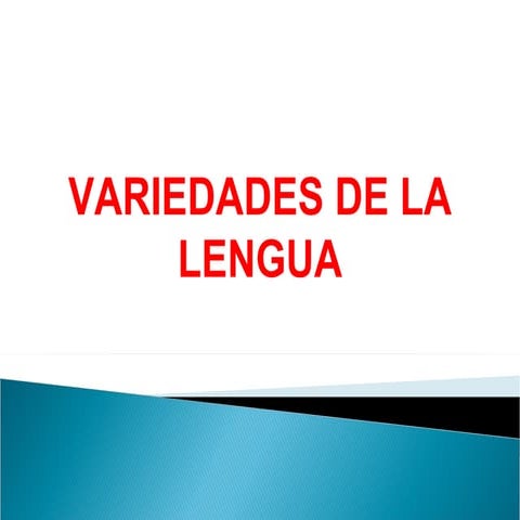 Variedades linguisticas