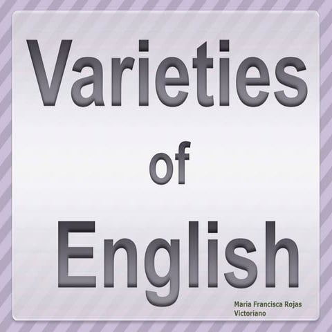 Varieties of english PPT