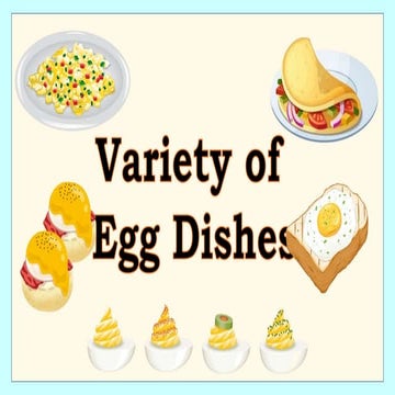 VARIETY OF EGG DISHES .pptx