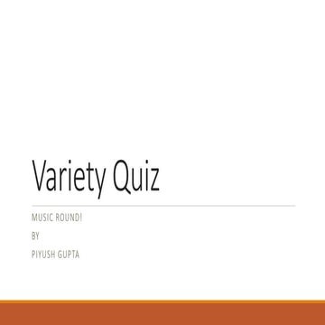 Variety Quiz (Music Part)