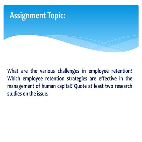 Various challenges in employee retention