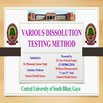 Sree Prakash Pandey- VARIOUS DISSOLUTION TESTING METHOD.pptx