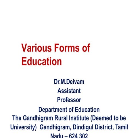 variousformsofeducation-210415085859.pptx