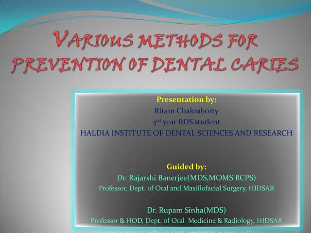 Various methods for preventions of dental caries 4