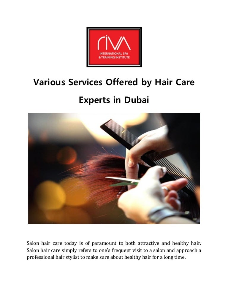 Various Services Offered By Hair Care Experts In Dubai