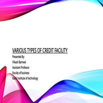 Various types of Credit Facility.pptx