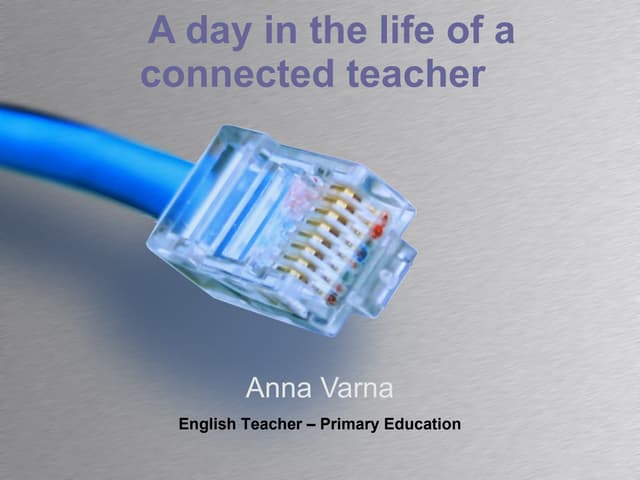 A day in the life of a Connected Teacher