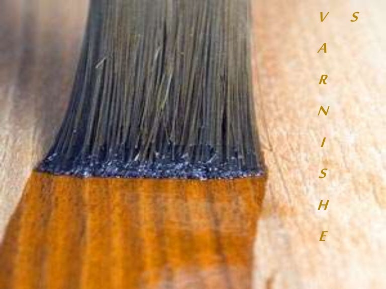 Varnishes