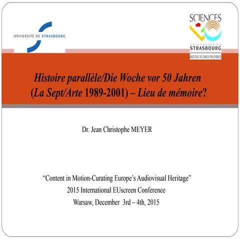 Jean Christophe Meyer: Histoire Parallèle/Die Woche vor 50 Jahren – Lieu de m...