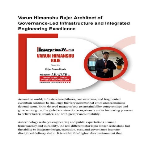 Varun Himanshu Raje_ Architect of Governance-Led Infrastructure and ...