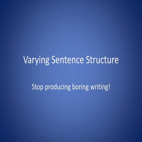 Varying Sentence structure | PPTX