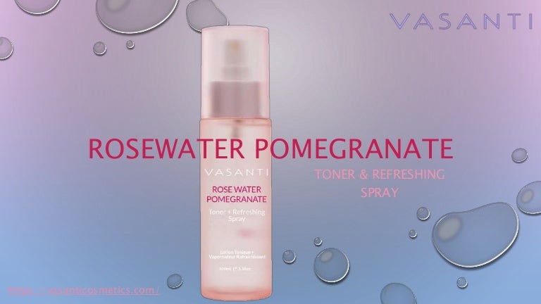 vasanti rose water