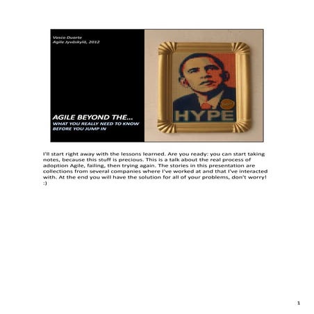 Agile Beyond the Hype! – What You Really Need to Know Before You Jump In 