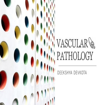 VASCULAR PATHOLOGY (ATHEROSCLEROSIS) PRESENTATION