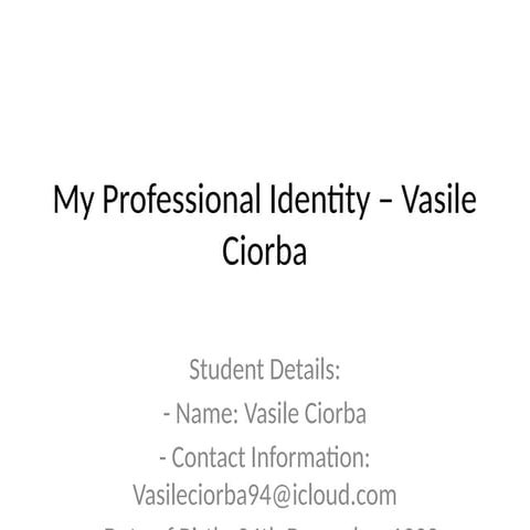 Vasile_Ciorba_Professional_Identity.pptx
