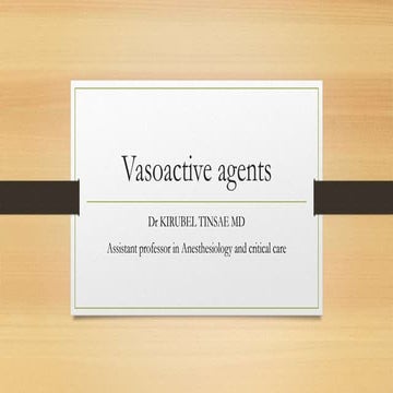 Vasoactive agents (4).pptx